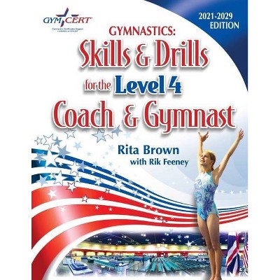 Gymnastics - 2nd Edition by  Rita Brown & Rik Feeney (Paperback)