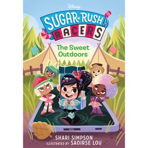 Sugar Rush Racers: The Sweet Outdoors - by  Shari Simpson (Hardcover) - 1 of 1