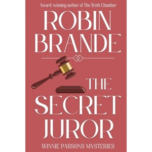 The Secret Juror - (Winnie Parsons Mysteries) by  Robin Brande (Paperback) - 1 of 1