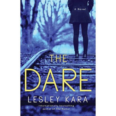 The Dare - by  Lesley Kara (Paperback)