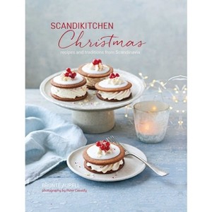 Scandikitchen Christmas - by  Bronte Aurell (Hardcover) - 1 of 1