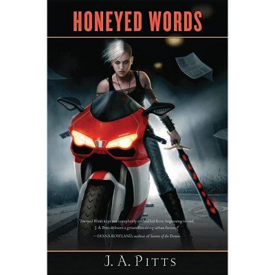 Honeyed Words - (Sarah Jane Beauhall) by  J A Pitts (Paperback)