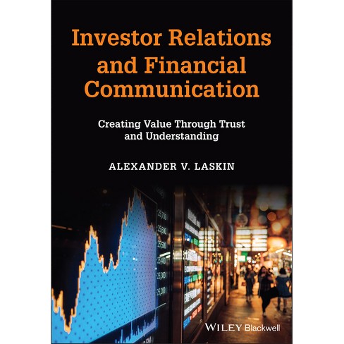 Investor Relations And Financial Communication - By Alexander V Laskin ( paperback) : Target