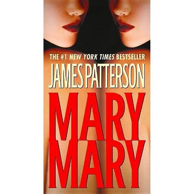 Mary, Mary ( Alex Cross) (Reprint) (Paperback) by James Patterson