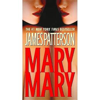 Mary, Mary ( Alex Cross) (Reprint) (Paperback) by James Patterson