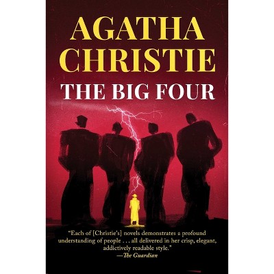 The Big Four - (Agatha Christie Library) by  Agatha Christie (Hardcover)