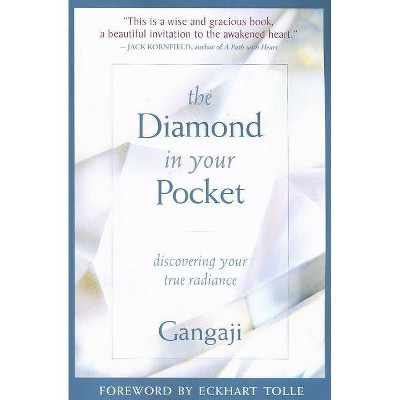  The Diamond in Your Pocket - by  Gangaji (Paperback) 