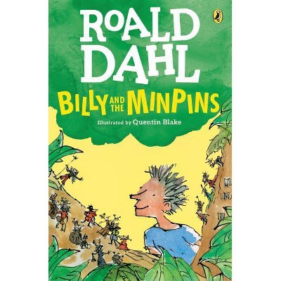 Billy and the Minpins - by  Roald Dahl (Paperback)