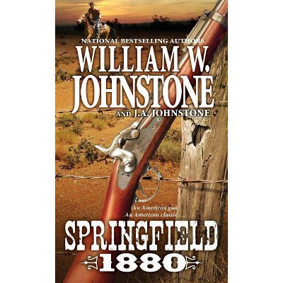 Springfield 1880 - by  William W Johnstone & J A Johnstone (Paperback)