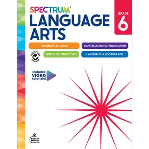 Spectrum Language Arts Workbook, Grade 6 - by  Spectrum & Carson Dellosa Education & Kristina Biddle (Paperback) - 1 of 1