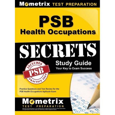 PSB Health Occupations Secrets Study Guide - by  Mometrix Healthcare Admissions Test Te (Hardcover)