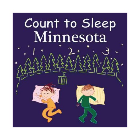 Count to Sleep Minnesota - by  Adam Gamble & Mark Jasper (Board Book) - image 1 of 1