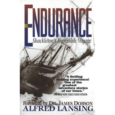 Endurance - by  Alfred Lansing (Paperback)