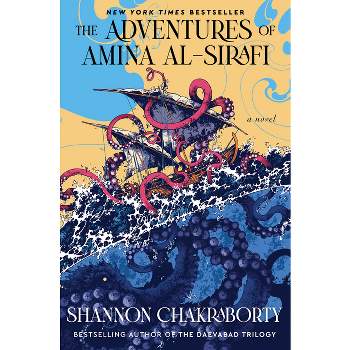 The Adventures of Amina Al-Sirafi - by Shannon Chakraborty