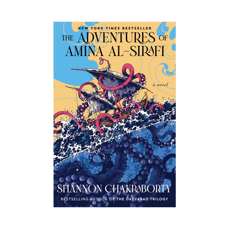 The Adventures of Amina Al-Sirafi - by Shannon Chakraborty, 1 of 2