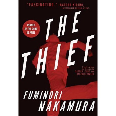 The Thief - by  Fuminori Nakamura (Paperback)