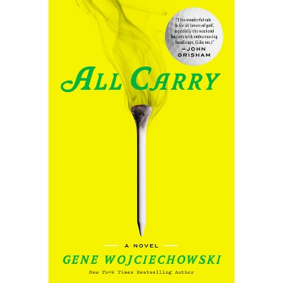 All Carry - by  Gene Wojciechowski (Hardcover)