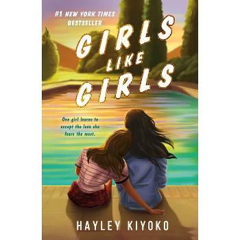Girls Like Girls - By Hayley Kiyoko (hardcover) : Target