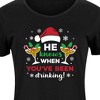 Women's - Instant Message - He Knows When You've Been Drinking Christmas - 2 of 4