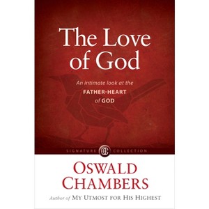 The Love of God - by  Oswald Chambers (Paperback) - 1 of 1