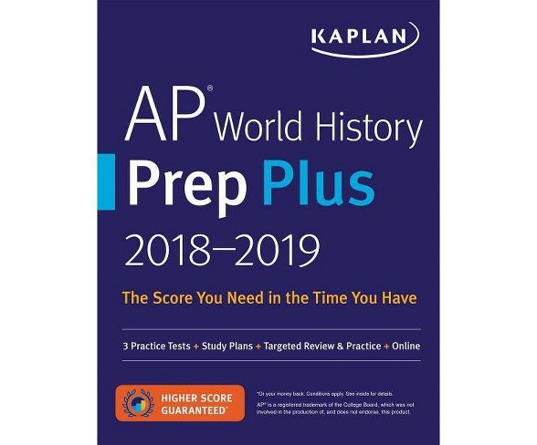 AP World History Prep Plus 2018-2019 - (Kaplan Test Prep)(Paperback)