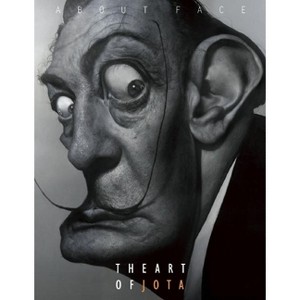 About Face: The Art of Jota - (Hardcover) - 1 of 1