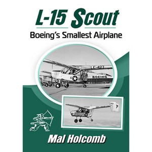 L-15 Scout - by  Mal Holcomb (Paperback) - 1 of 1