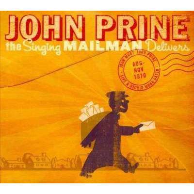 John Prine - Singing Mailman Delivers (CD)