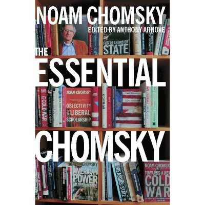 The Essential Chomsky - (New Press Essential) by  Noam Chomsky (Paperback)