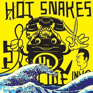 Hot Snakes - Suicide Invoice - 1 of 1