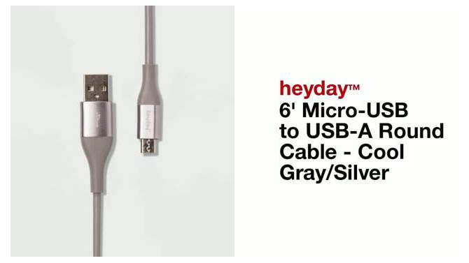 6&#39; Micro-USB to USB-A Round Cable - heyday&#8482; Cool Gray/Silver, 2 of 7, play video