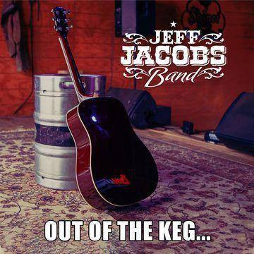 Jeff jacobs band - Out of the keg (CD)