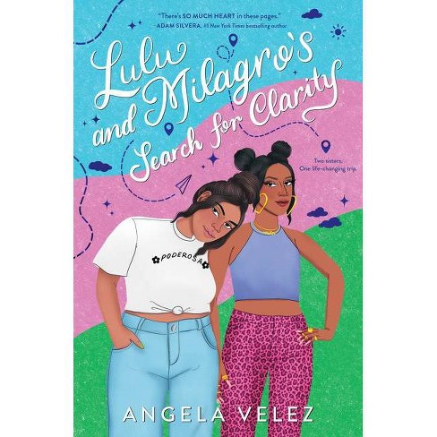Lulu And Milagro's Search For Clarity - By Angela Velez : Target