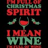 Men's Design By Humans Full of Christmas Spirit & Wine By DJBalogh T-Shirt - 2 of 4