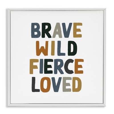 Stupell Industries Brave Wild Fierce Inspirational, 12" x 12"