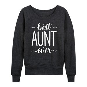 Women's - Instant Message - Best Aunt Ever Lightweight French Terry Wide Neck Long Sleeve Graphic Shirt - 1 of 4