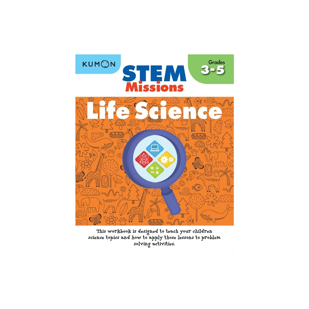 Kumon Stem Missions: Life Science - (Paperback)