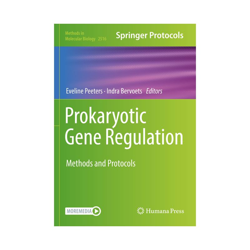 Prokaryotic Gene Regulation - (Methods in Molecular Biology) by  Eveline Peeters & Indra Bervoets (Paperback), 1 of 2