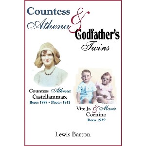 Countess Athena & Godfather's Twins - by  Lewis Barton (Paperback) - 1 of 1