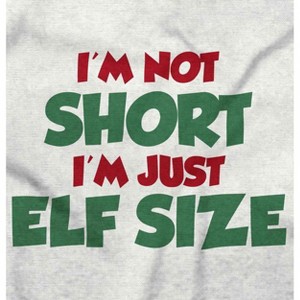 Christmas I'm Not Short Just Elf Size Toddler Baby Graphic T Shirt Brisco Brands - 1 of 4