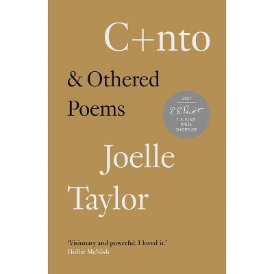 C+nto - by  Joelle Taylor (Paperback)