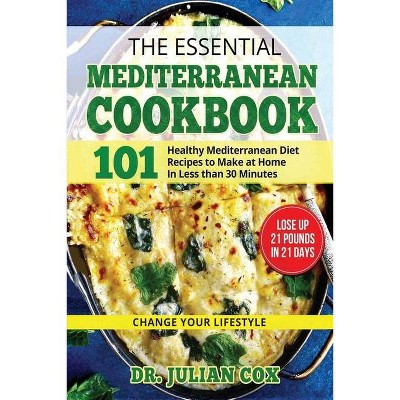 The essential Mediterranean Cookbook - Large Print by  Julian Cox (Paperback)