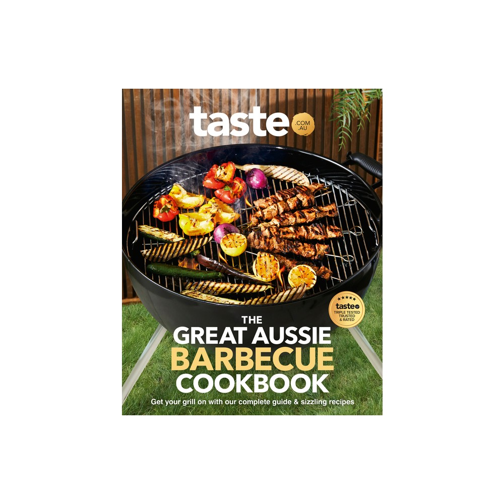 The Great Aussie Barbecue Cookbook - by Taste Com Au (Paperback)