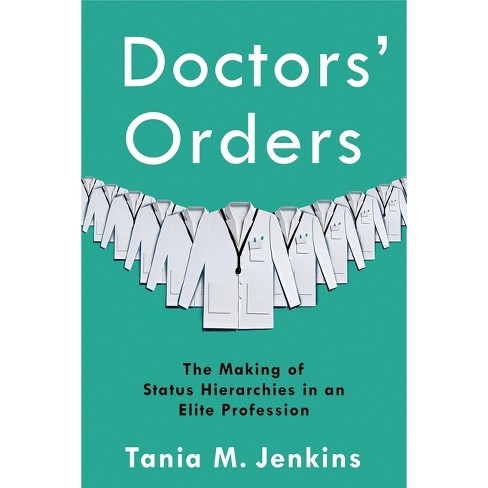 Doctors' Orders - by  Tania M Jenkins (Paperback) - image 1 of 1