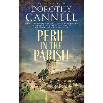 Peril in the Parish - (Florence Norris Mystery) by Dorothy Cannell