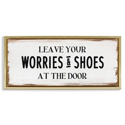 Stupell Industries Worries & Shoes At Door Phrase, 25" x 11"