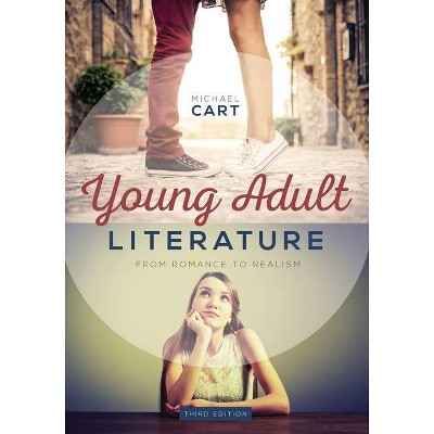 Young Adult Literature - 3rd Edition by  Michael Cart (Paperback)