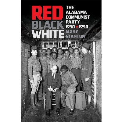 Red, Black, White - by  Mary Stanton (Paperback)