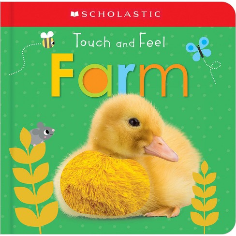 Touch and Feel Farm: Scholastic Early Learners (Touch and Feel) - (Board Book) - image 1 of 1