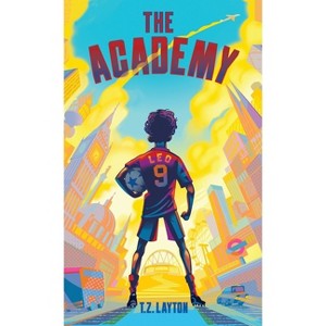 The Academy - by T Z Layton - 1 of 1